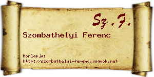 Szombathelyi Ferenc névjegykártya